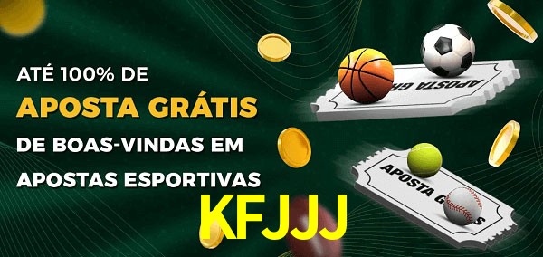 KFJJJbet Ate 100% de Aposta Gratis
